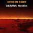 ABDULLAH IBRAHIM - african dawn - Disque CD