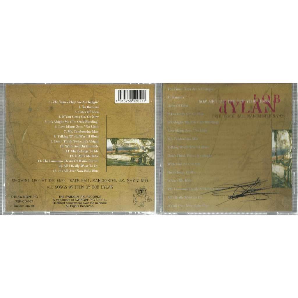  now ain't the time for your tears 