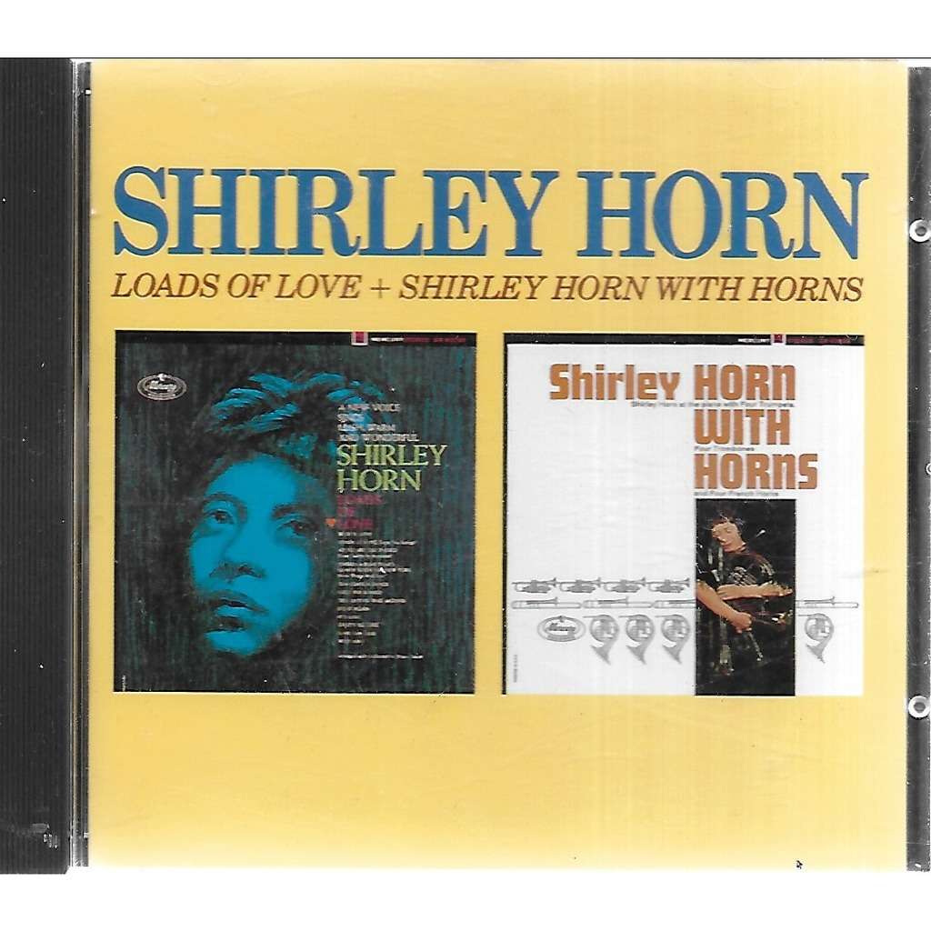 Shirley HORN loads of love & shirley horn with horns