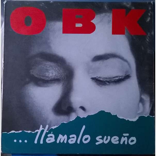 OBK ... Llamalo Sueño