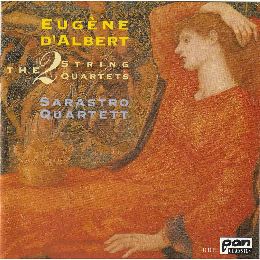 SARASTRO QUARTETT EvitaUGENE D'ALBERT: THE 2 STRING QUARTETS