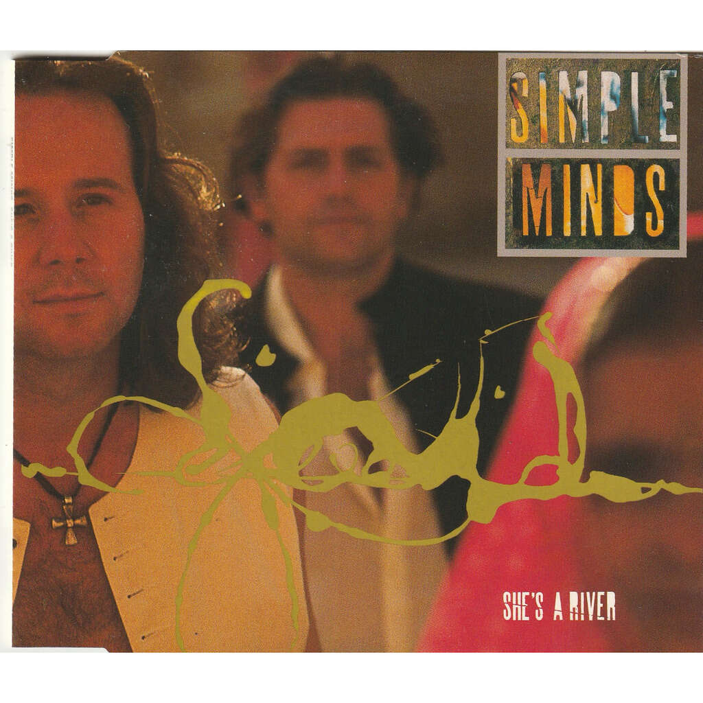Simple Minds She'S A River