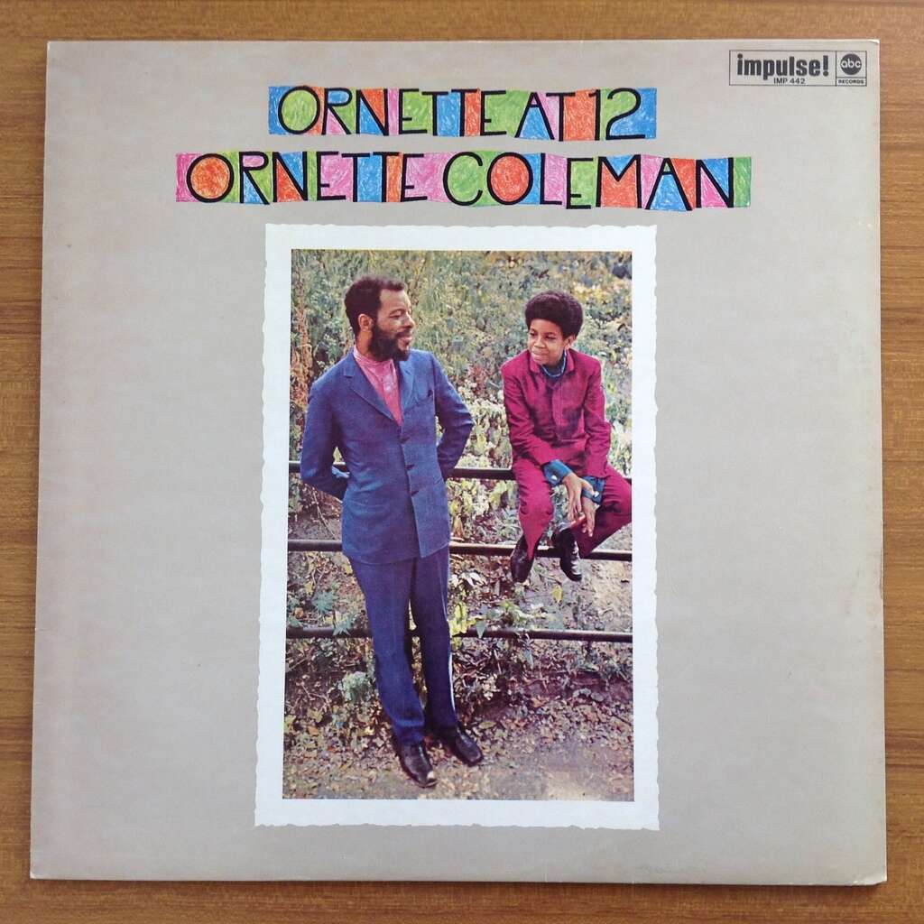 Ornette at 12 by Ornette Coleman Dewey Redman Charlie Haden