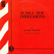 janko nilovic & jean-pierre alarcen supra pop impressions (original french first press - 1969 - biem - black label)
