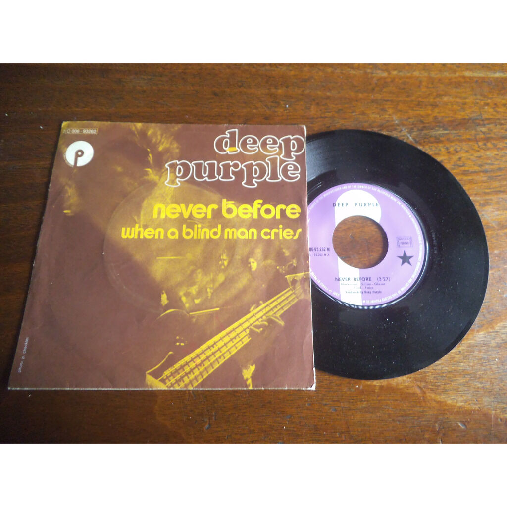 DEEP PURPLE never before / when a blind man cries