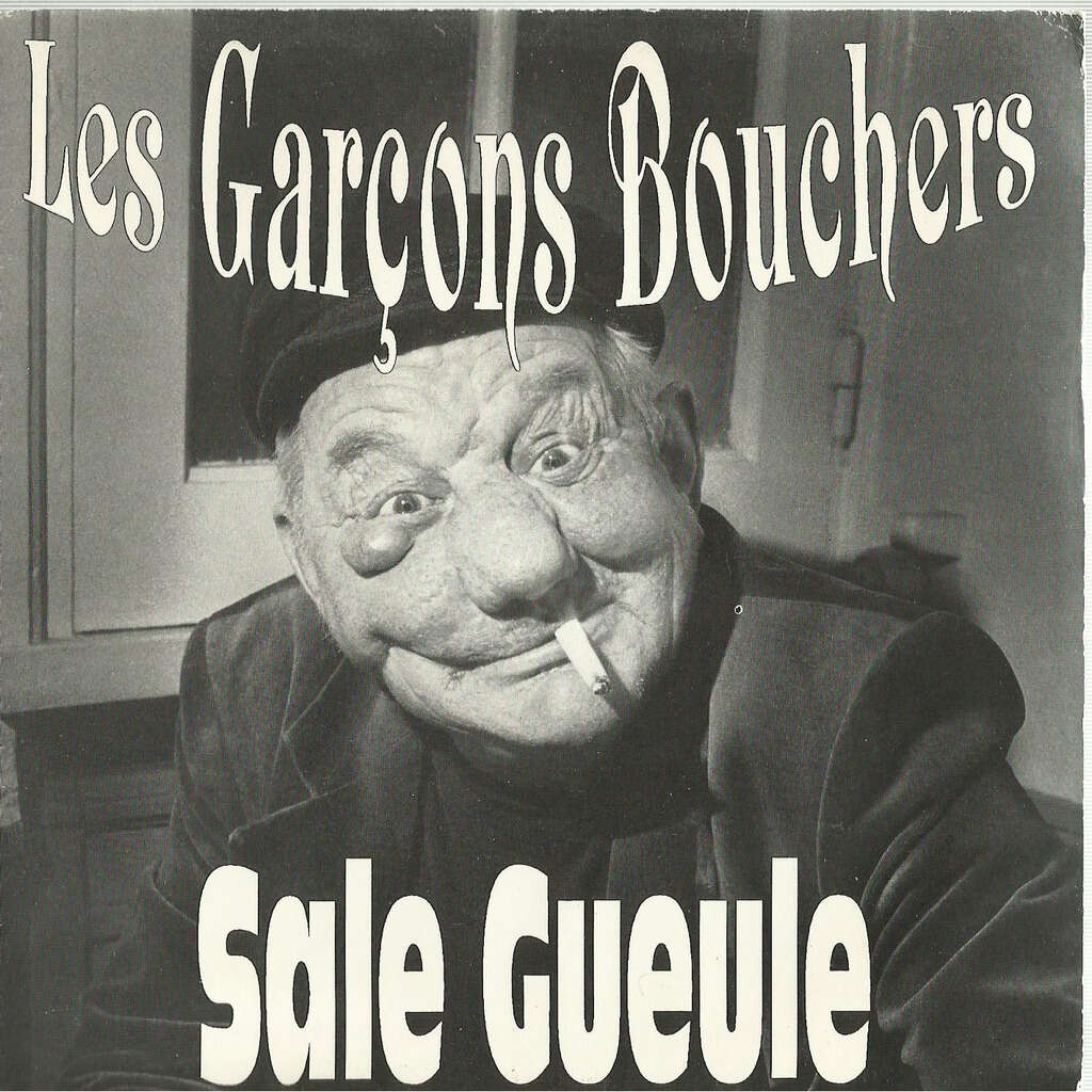  sale gueule 