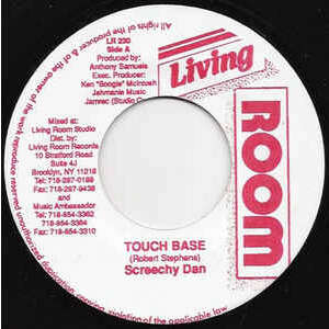 SCREECHY DAN touch base