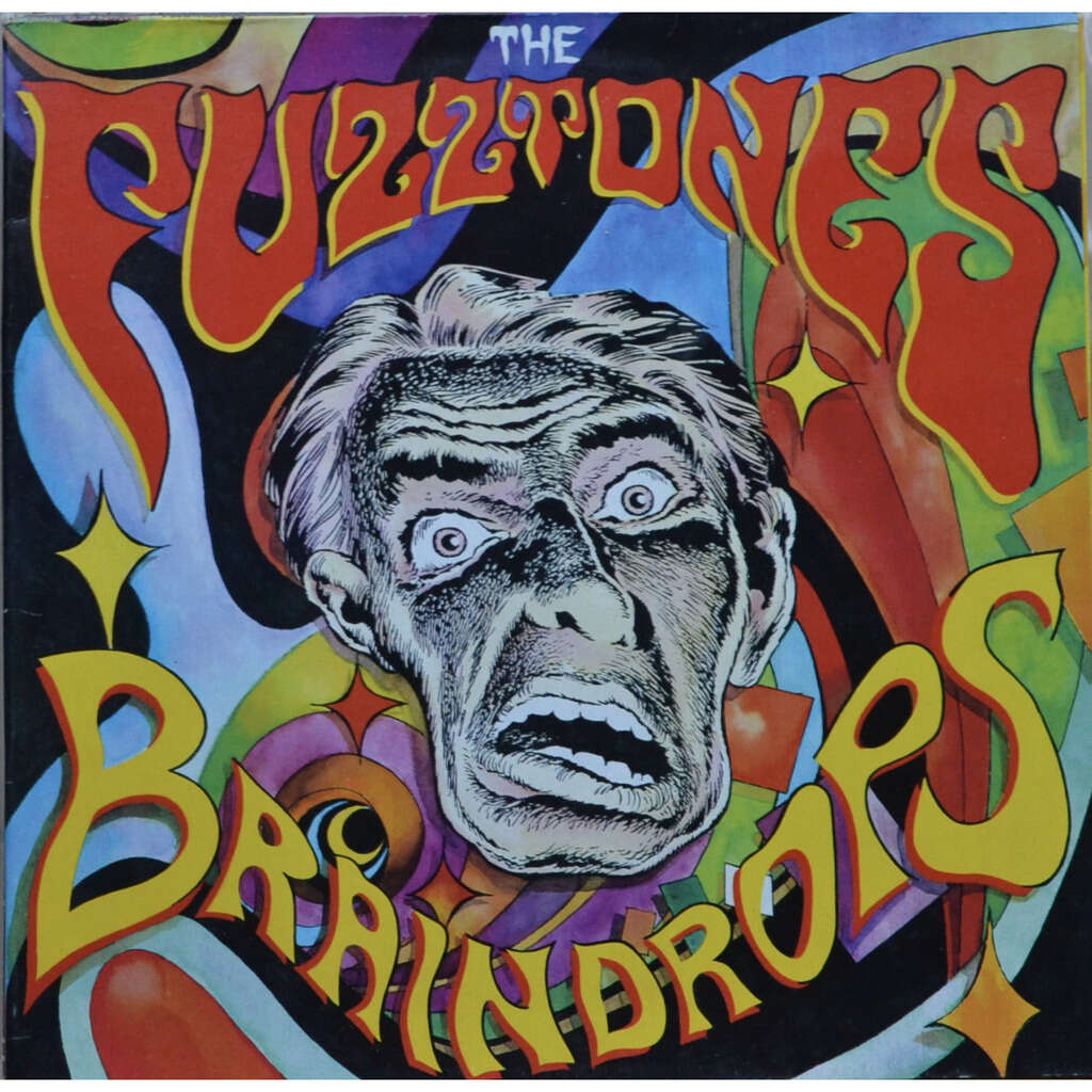 Fuzztones Braindrops