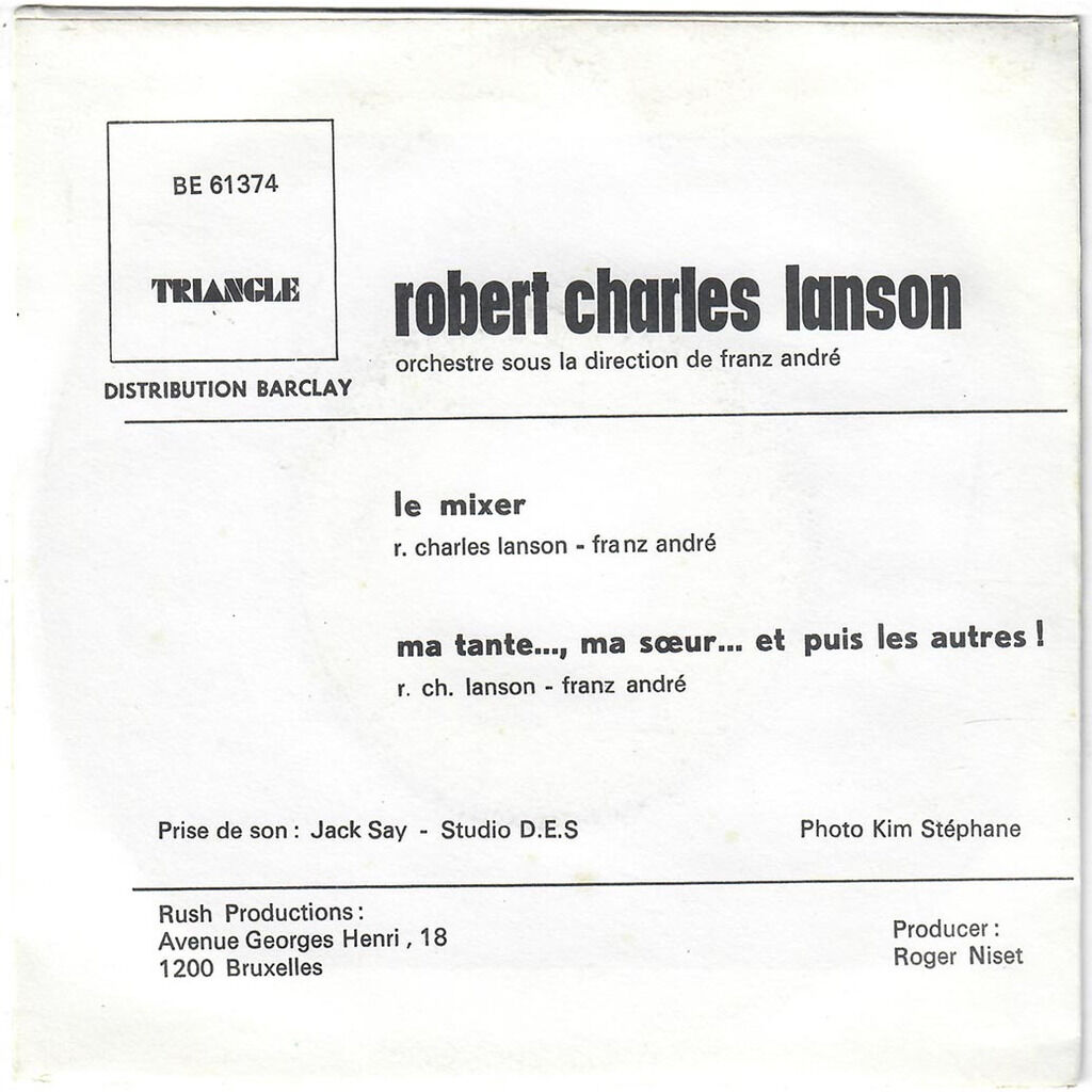  ROBERT CHARLES LANSON  -  ma tante, ma sœur et puis les autres / le mixer 