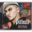 PITBULL - Money Is Still A Major Issue - Disque CD