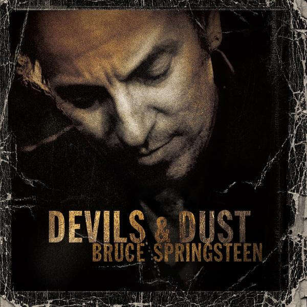 Bruce Springsteen Devils and Dust