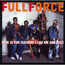 FULL FORCE - love is for suckers (like me and you) - 4mix - Disque Maxi 33T