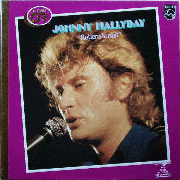 Retiens la nuit de Johnny Hallyday, 33T chez davidm67 Ref120016039