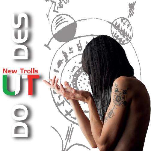 Ut New Trolls Do Ut Des