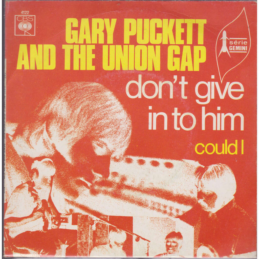 Gary PUCKETT AND THE UNION GAP DON'T GIVE IN TO HIM