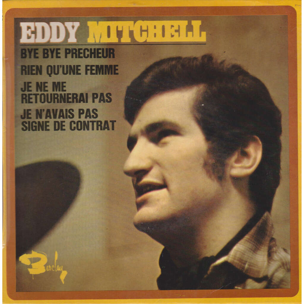 Eddy MITCHELL BYE BYE PRECHEUR