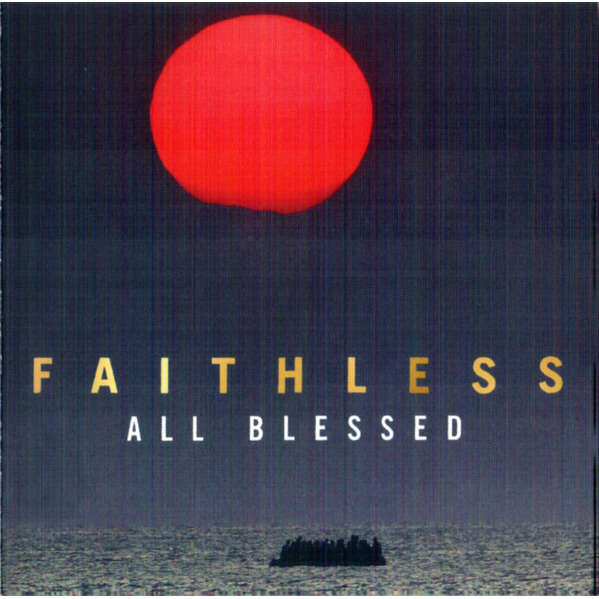 Faithless All Blessed