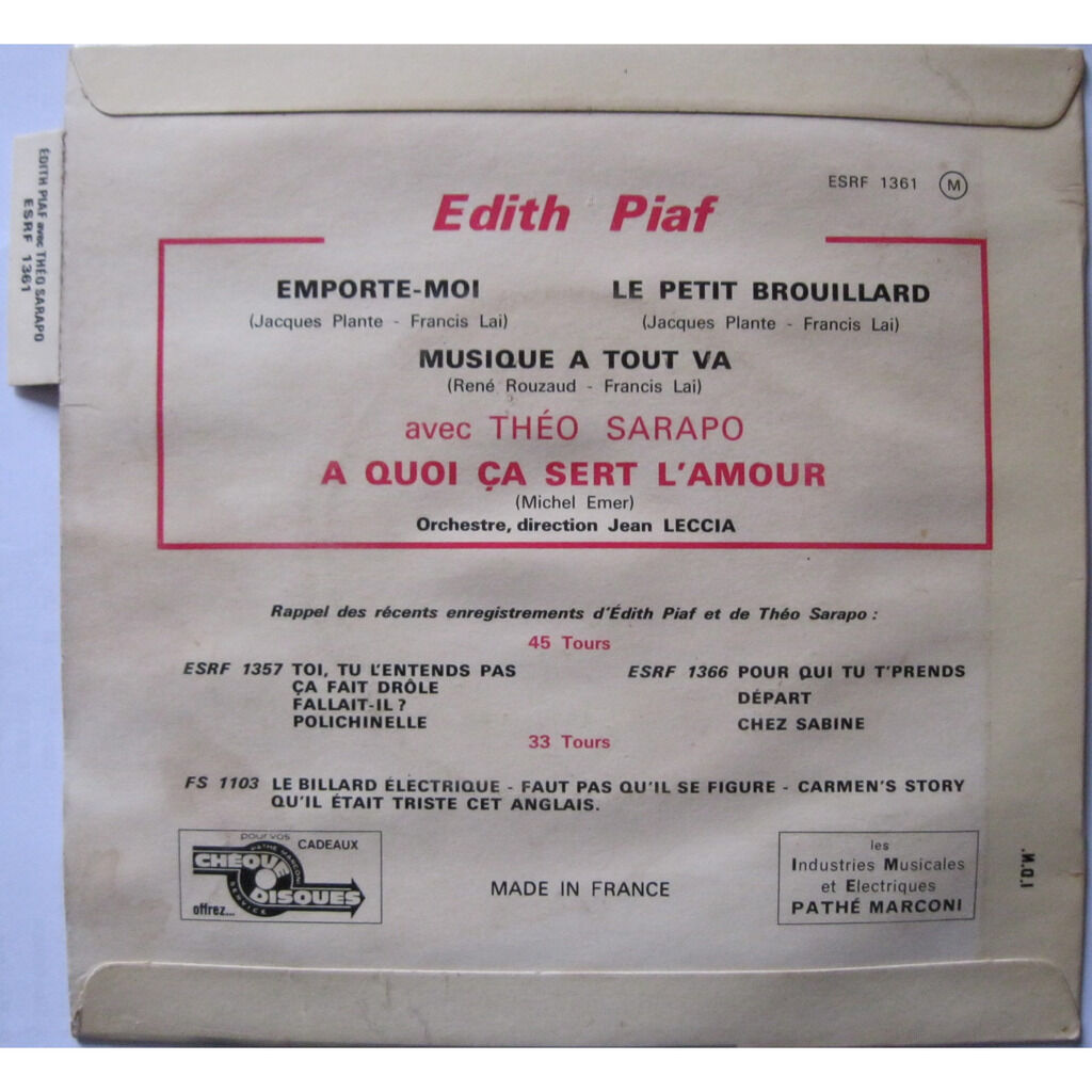 A Quoi Ca Sert L Amour Emporte Moi Le Petit Brouillard La Musique A Tout Va Languette De Edith Piaf Theo Sarapo Ep Chez Ced Records Ref