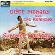 CLIFF RICHARD & THE SHADOWS - Summer Holiday - Disque CD