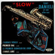 TONY DANIELI SON ALTO SAX ET SON ORCHESTRE - Slow - Disque 45T (EP 4 titres)