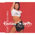 jennifer lopez - j lo feelin' so good
