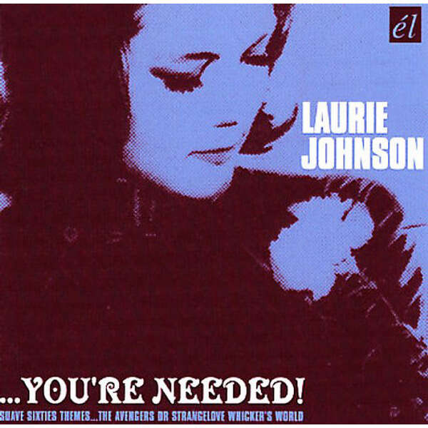 Laurie Johnson ... You're Needed !