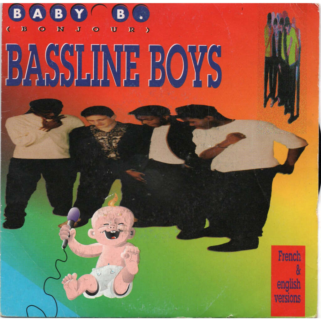 bassline boys baby B. (boujour) french & english versions