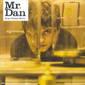 Mr. Dan How Things Work