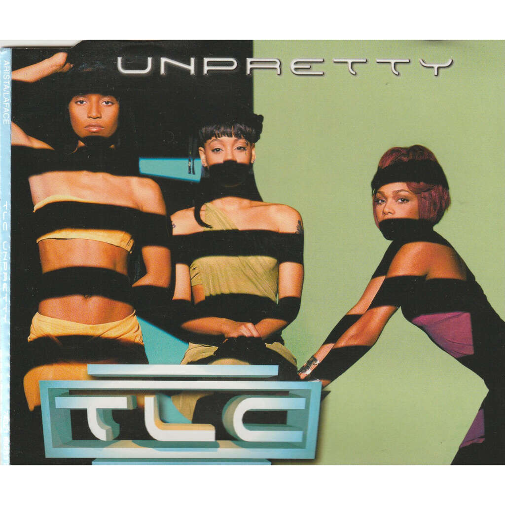 Tlc Unpretty