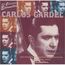 CARLOS GARDEL - LES CHANSONS ETERNELLES - Disque CD