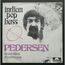 GUY PEDERSEN - Indian Pop Bass - 7inch (SP)