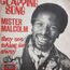 MISTER MALCOLM - Clapping Song / They Are Taking Me Away - 7inch (SP)