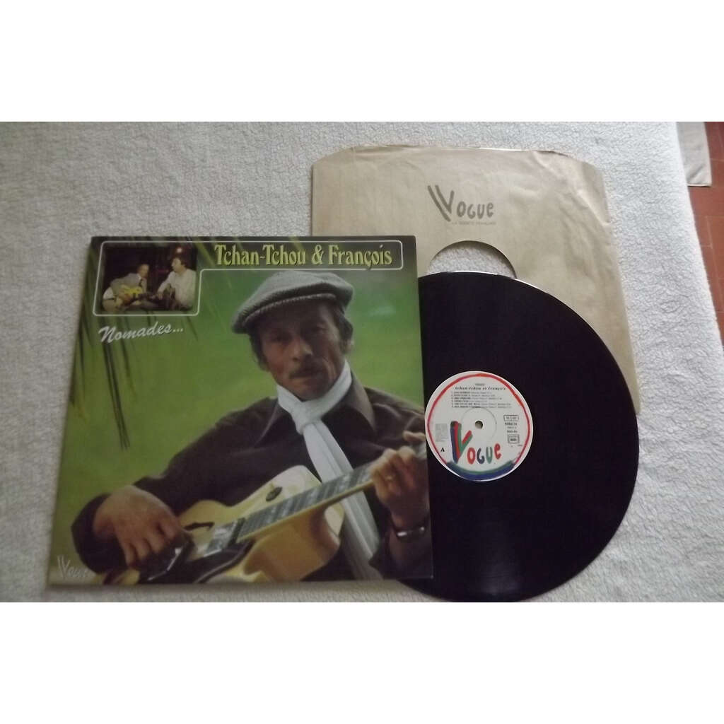 TCHAN TCHOU & FRANCOIS Nomades ...
