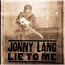 JONNY LANG - Lie To Me - Disque CD