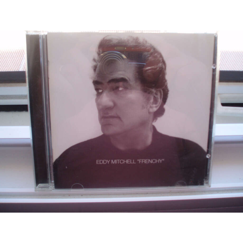 EDDY MITCHELL FRENCHY