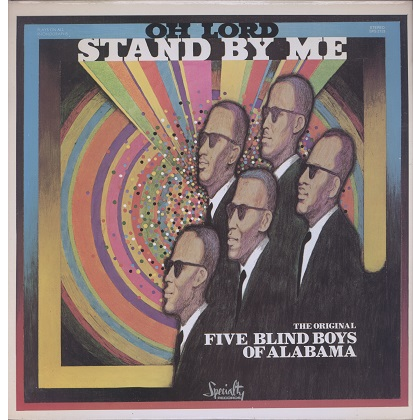  oh lord, stand by me 