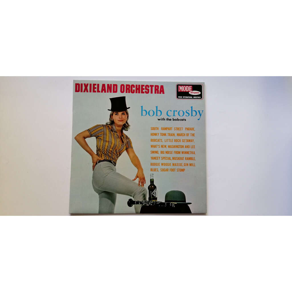 CROSBY Bob with The BOB CATS Dixieland orchestra