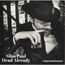 SLIM PAUL - dead already - CD