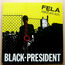 FELA ANIKULAPO KUTI - Black President - LP