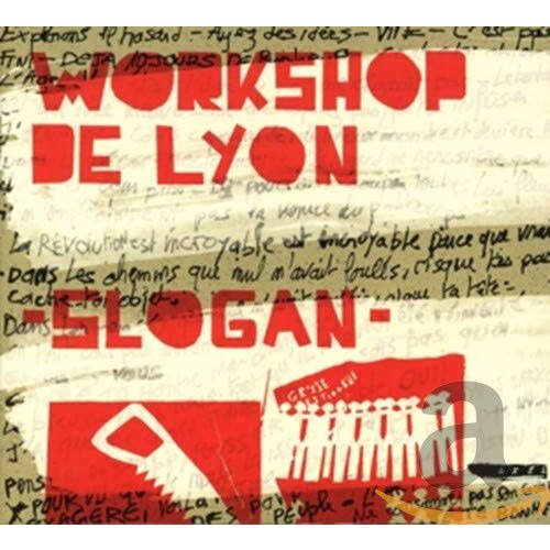 Workshop De Lyon Slogan