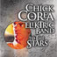 CHICK COREA ELEKTRIC BAND - To The Stars - CD