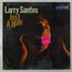 LARRY SANTOS WALT LEVINSKY - Just A Man - Disque 33T