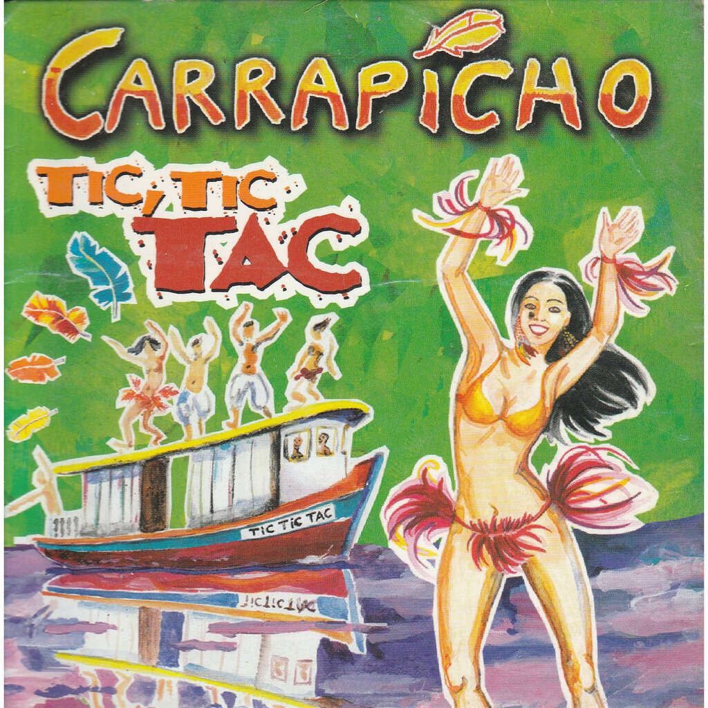 CARRAPICHO CARRAPICHO °° TIC TIC TAC