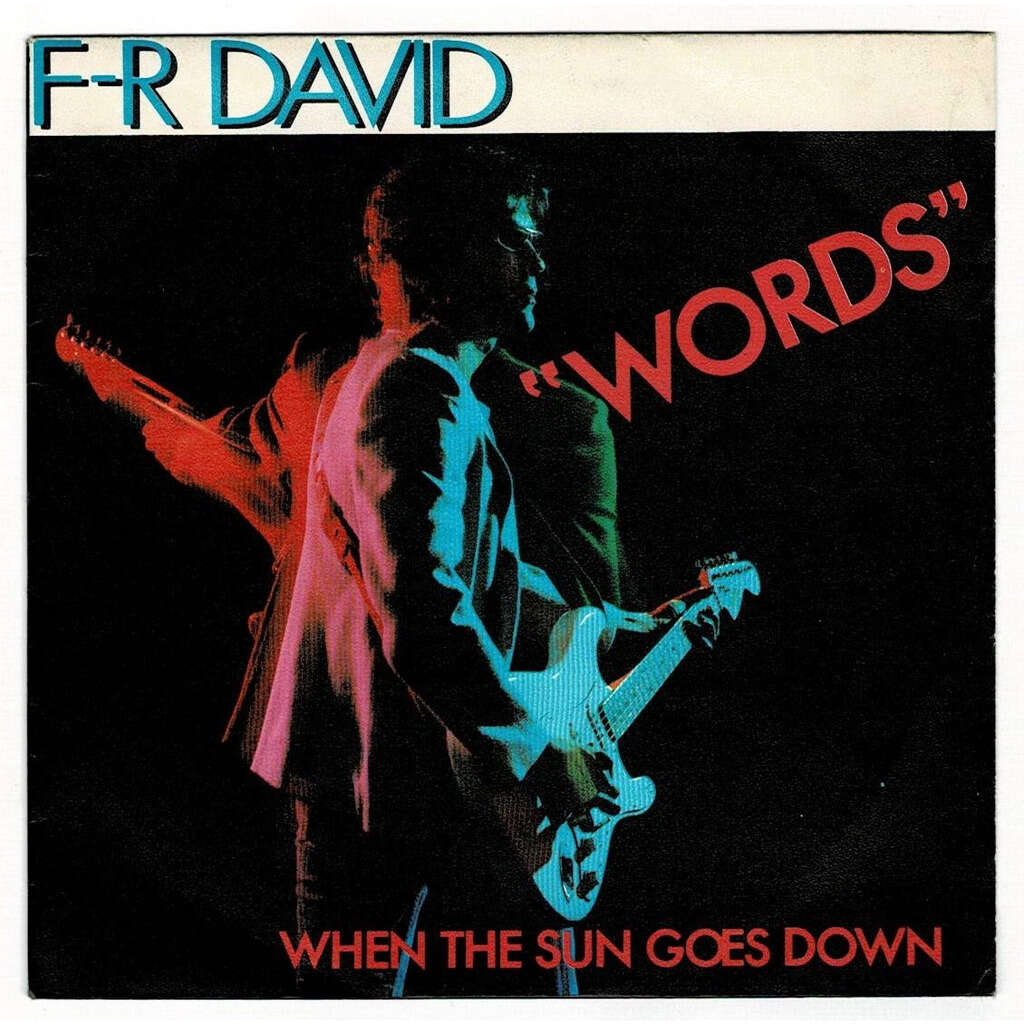 F.R. DAVID WORDS / when the sun goes down