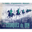 chants populaires russes serge jaroff histoire des cosaques du don / tempete de neige / plaine ma plaine / 7 titres