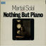 MARTIAL SOLAL - Nothing But Piano - Disque 33T