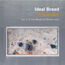 IDEAL BREAD - Transmit (Vol. 2 : of the music of Steve Lacy) - Disque CD