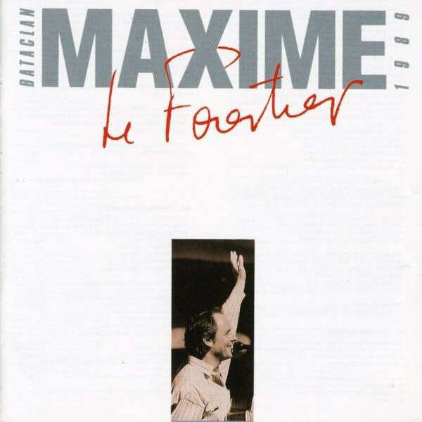 Maxime Le Forestier bataclan 1989