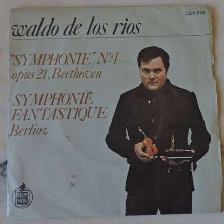 Waldo De Los Rios 'Symphonie' N.1 Opus 21, Beethoven / Symphonie Fantastique, Berlioz