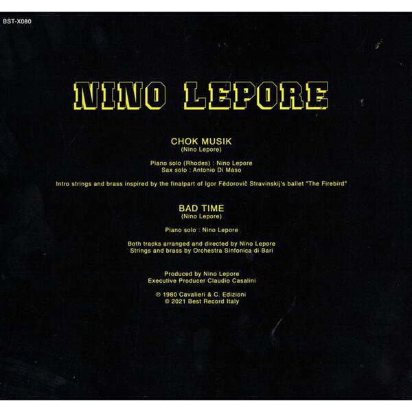  NINO LEPORE  -  chok musik / bad time 